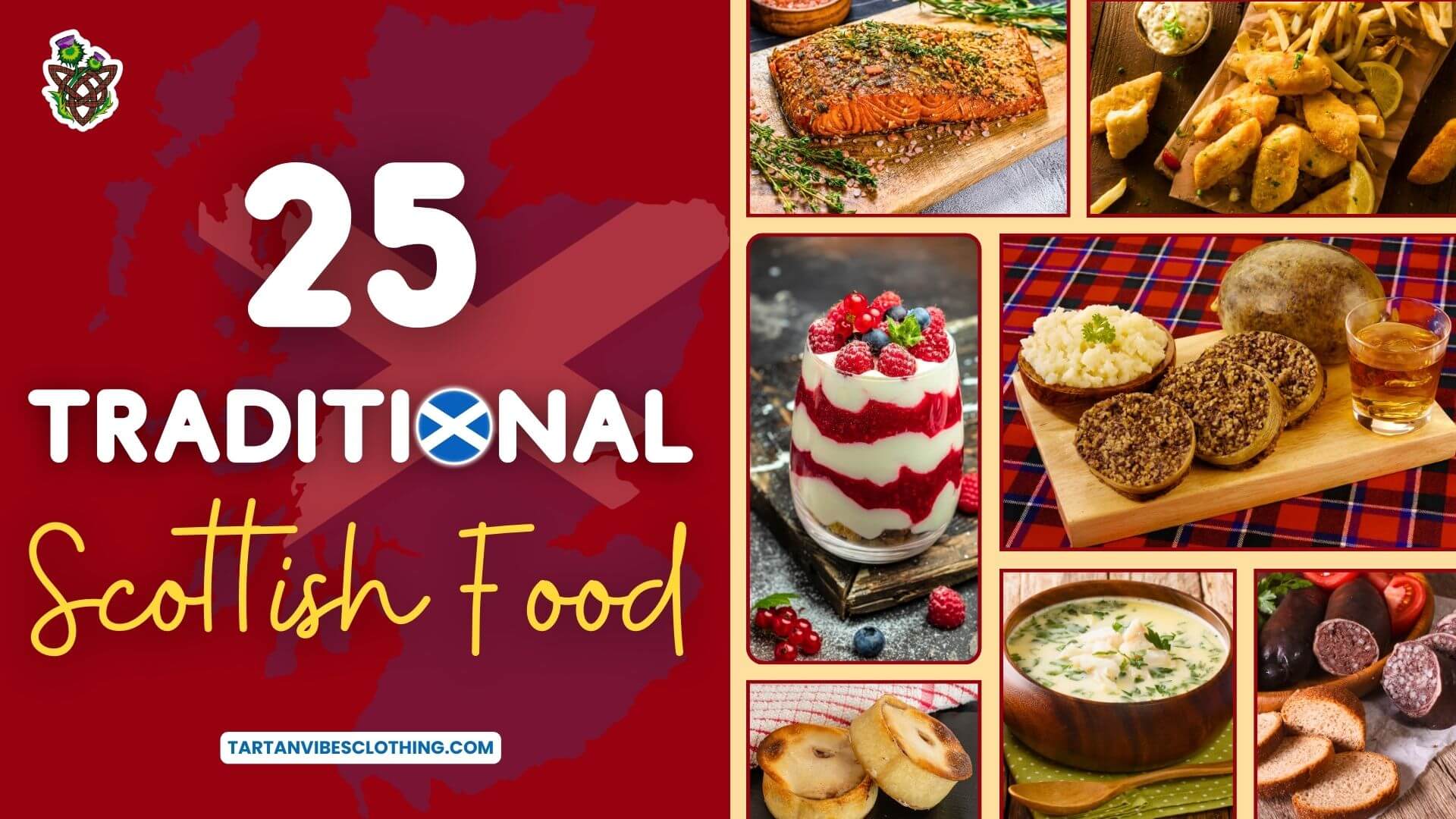 Traditional Scottish Food