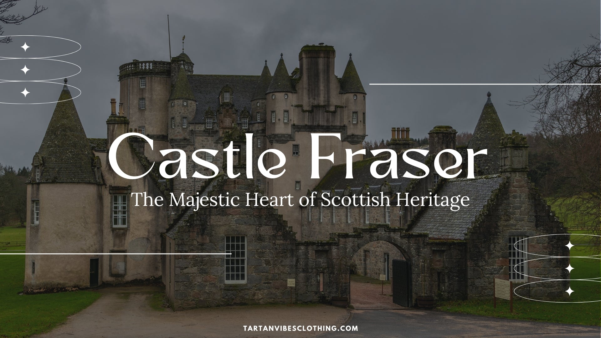 Castle Fraser