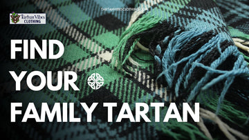 Find Your Family Tartan: Unraveling Your Heritage