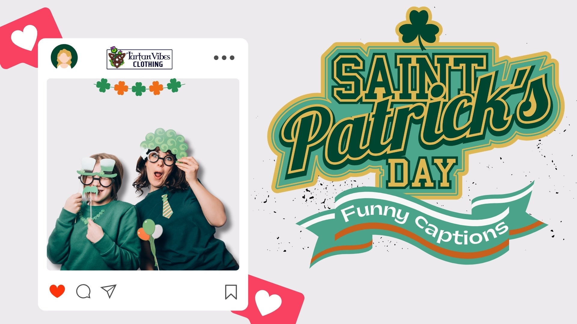 Funny Saint Patrick's Day Captions: Unleashing the Irish Humor Info