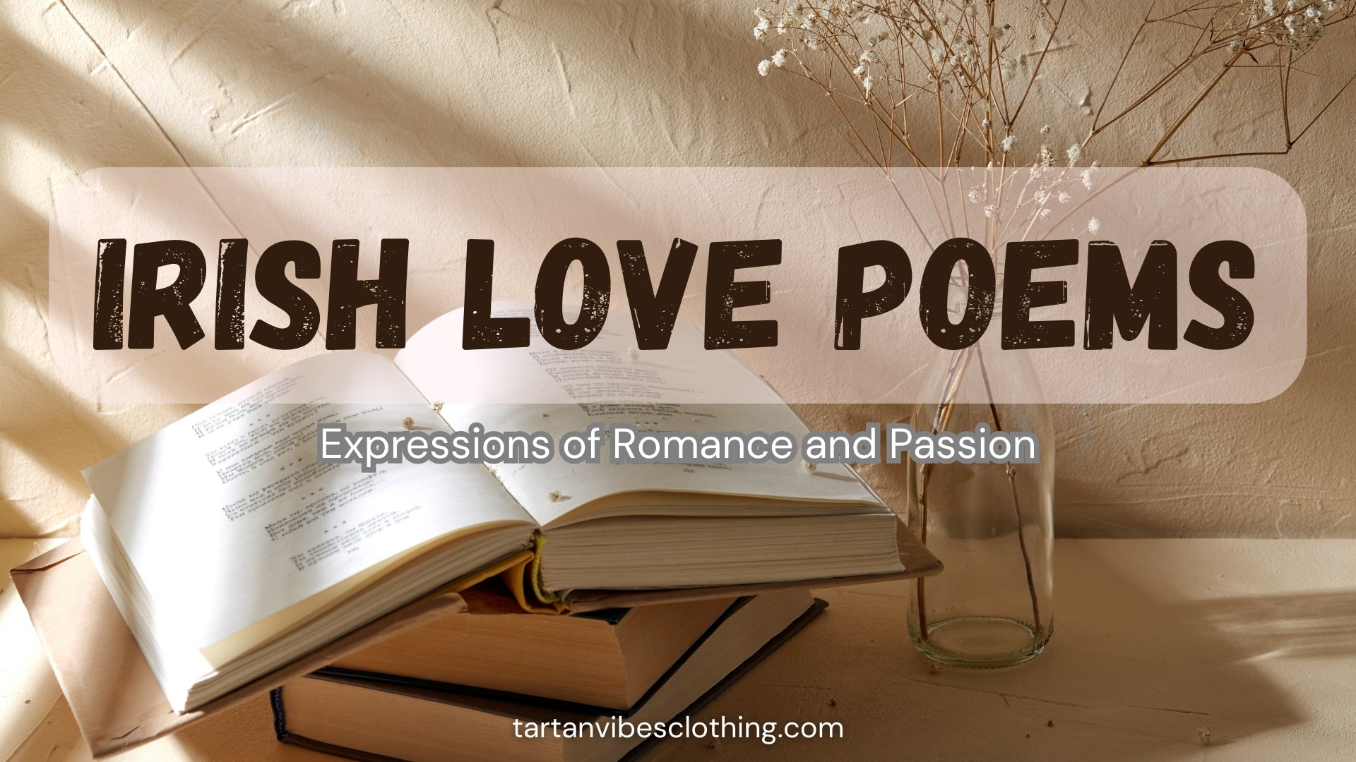 Irish Love Poems: Expressions of Romance and Passion