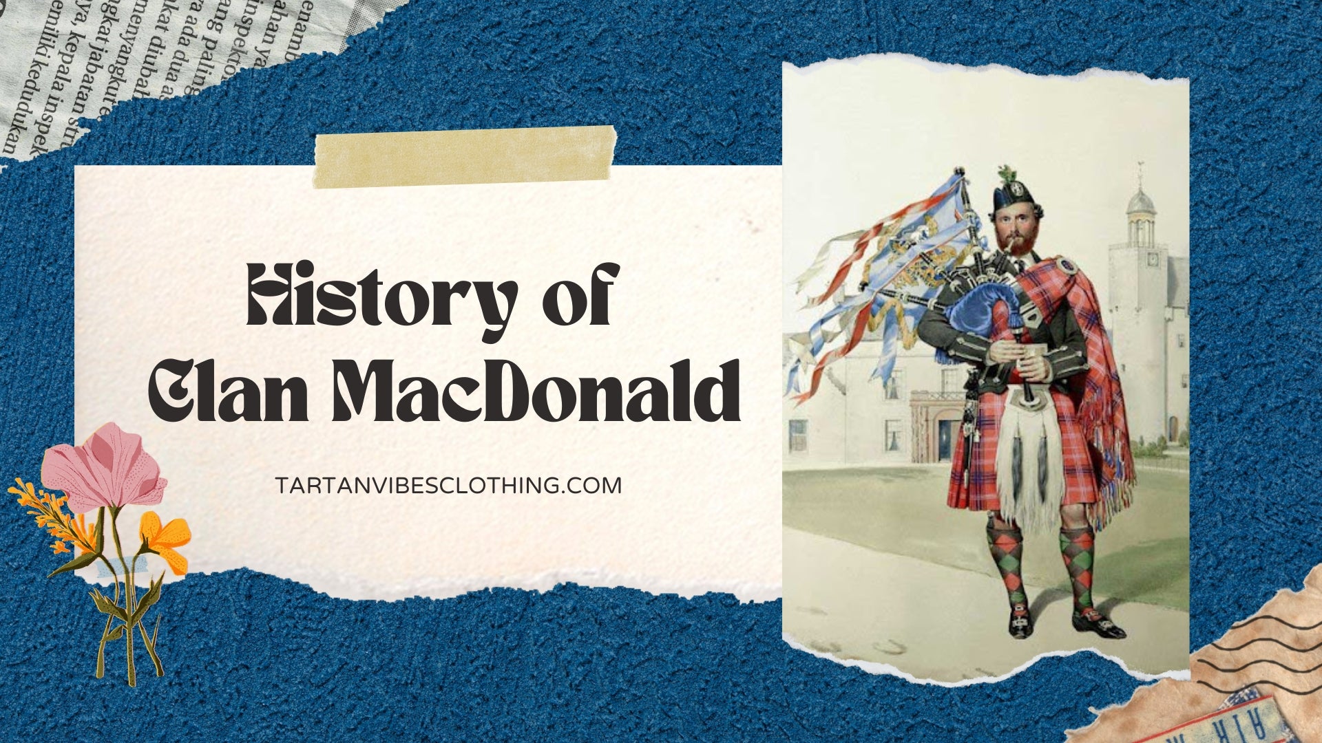 Journey Through Clan MacDonald's Storied History