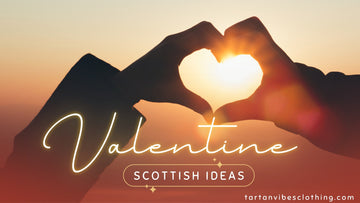 Exploring the Rich Tapestry of Valentine's Day in Scotland