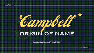 Campbell Origin of Name: A Deep Dive into Scottish Heritage