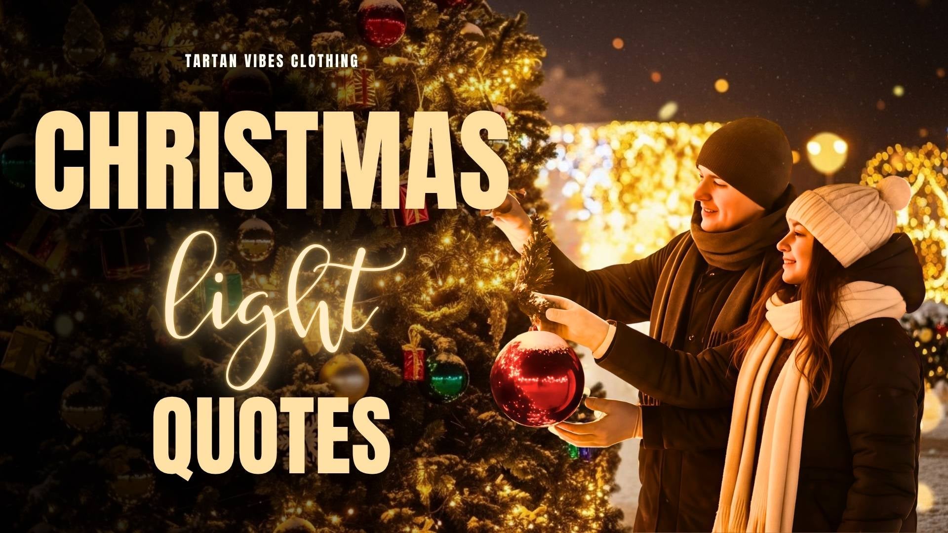 Christmas Lights Quotes