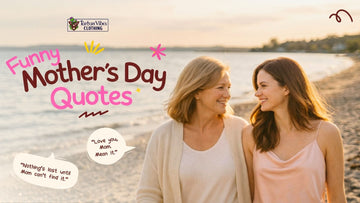 Funny Mother's Day Quotes