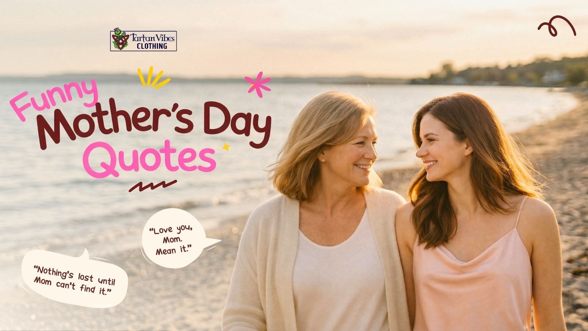 Funny Mother's Day Quotes