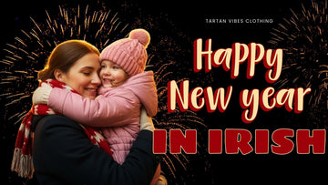 Happy New Year in Irish