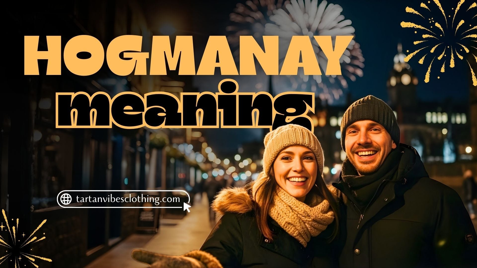 Hogmanay Meaning