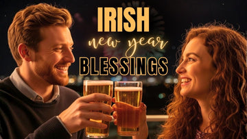 Irish New Year Blessings