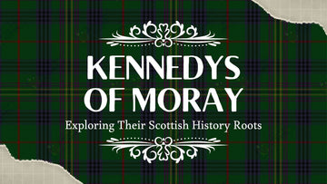 Kennedys of Moray