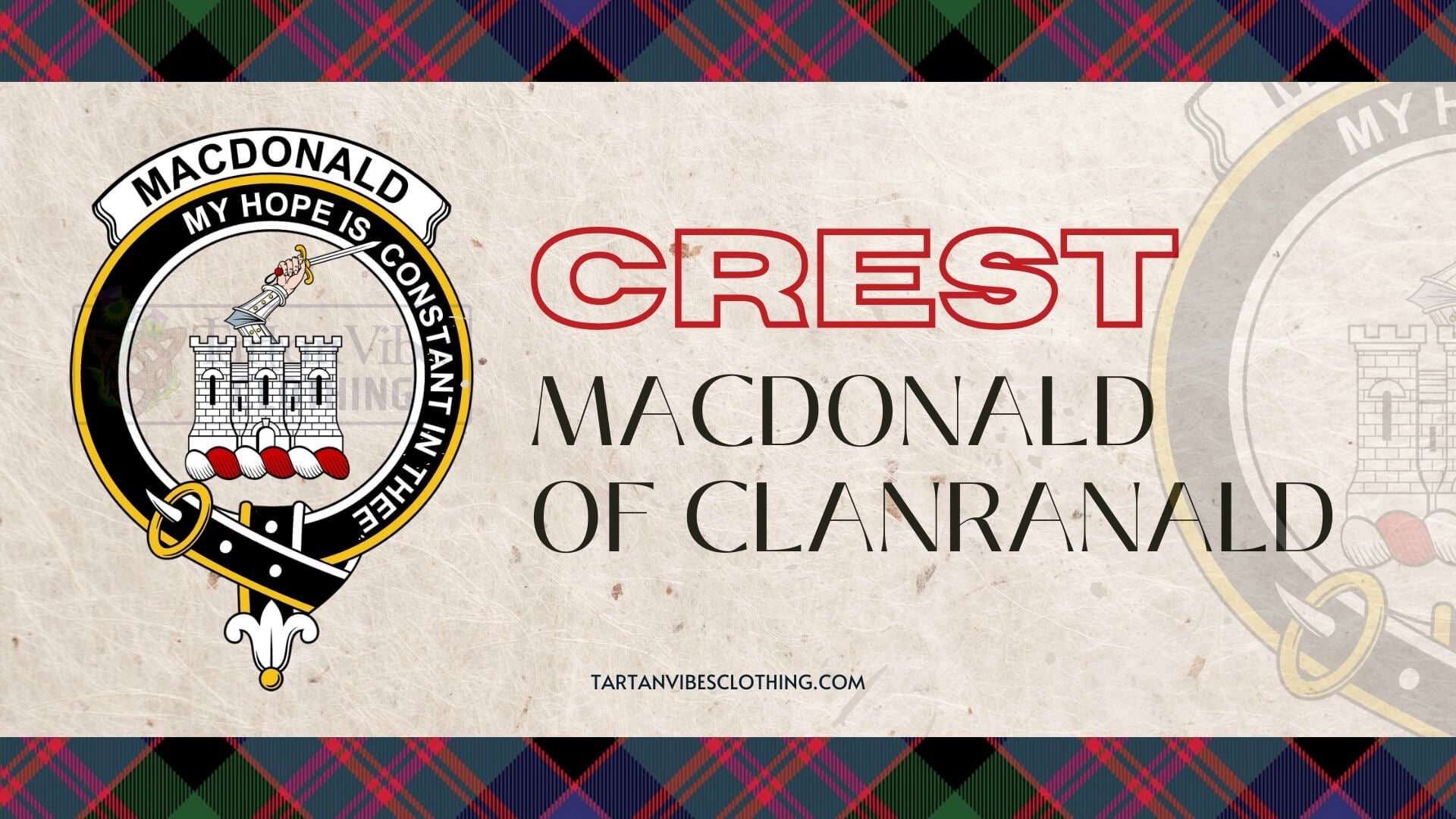Macdonald of Clanranald Crest & Motto