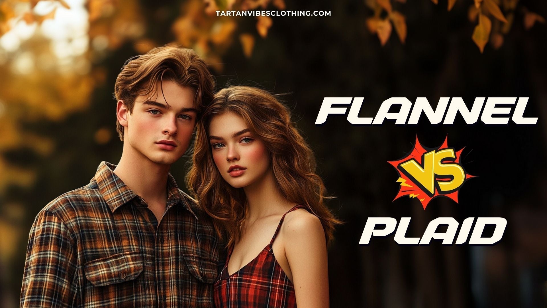 Plaid vs Flannel