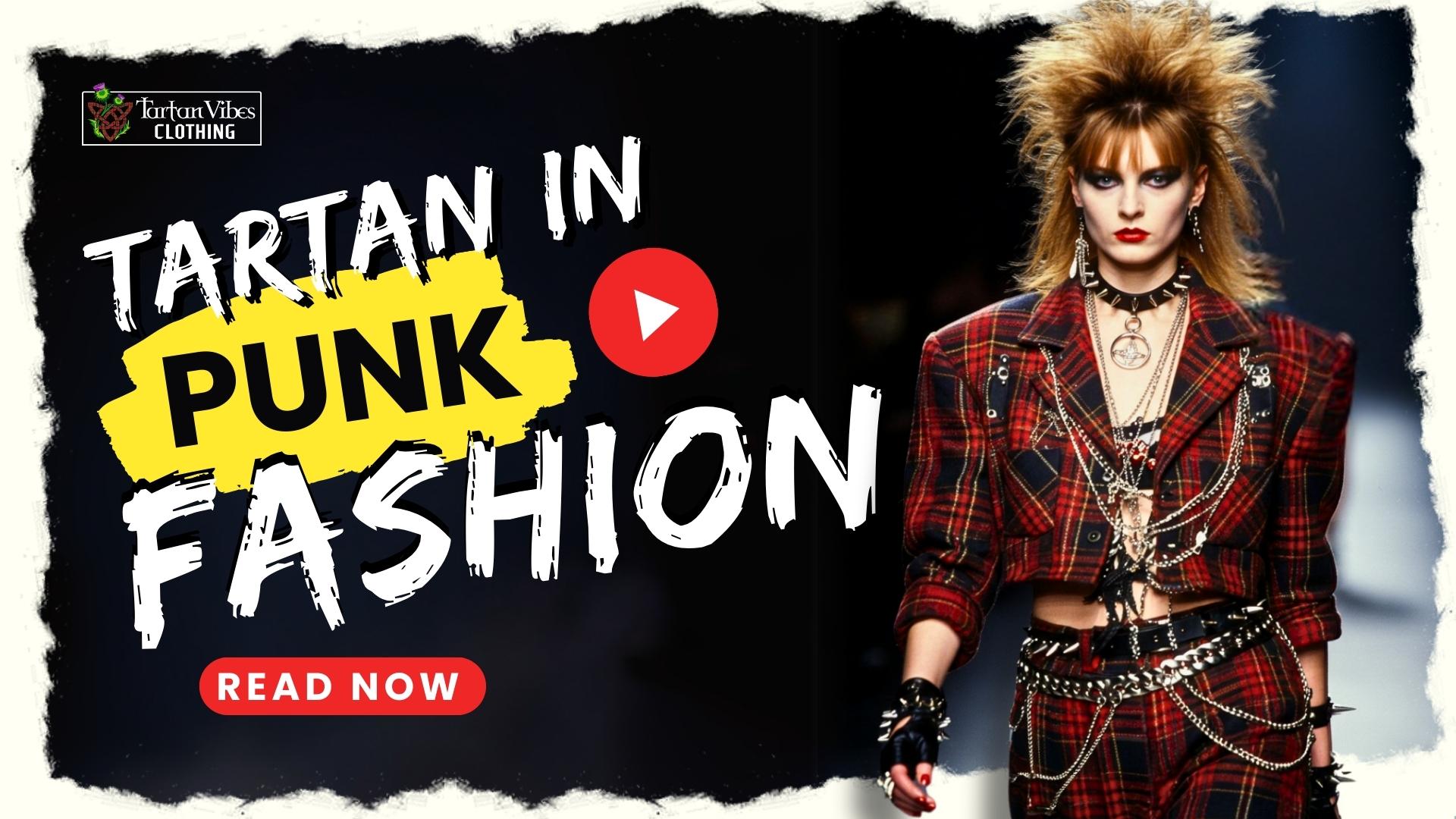Tartan in Punk Rock Style