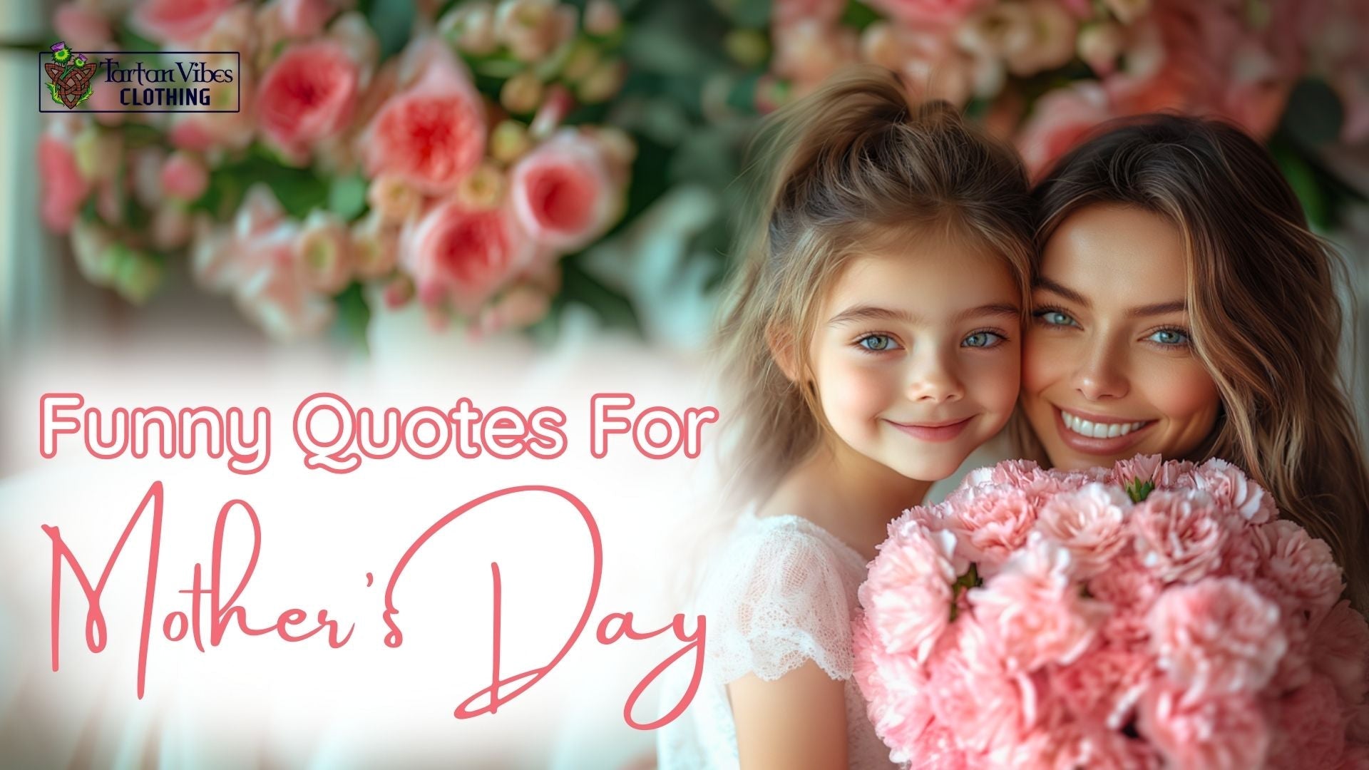 Funny Mother's Day Quotes