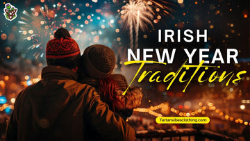Irish New Year Traditions