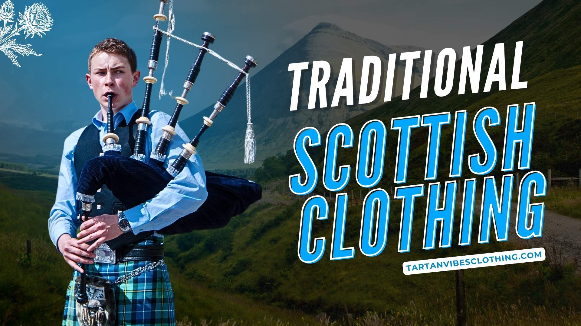  Traditional Scottish Clothing