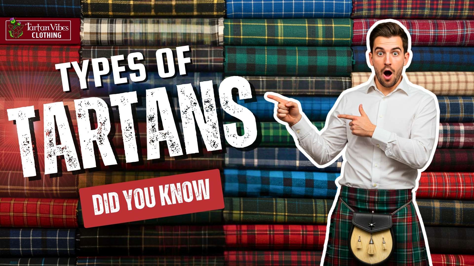 Types of Tartans