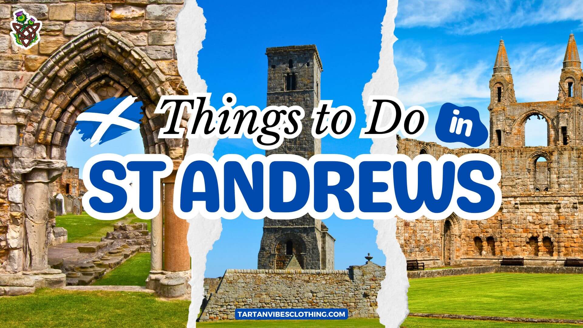 Things to Do in St Andrews