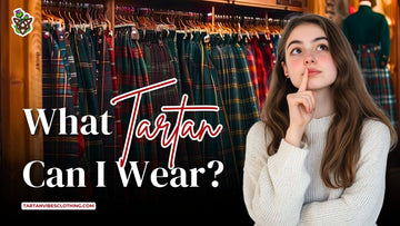 What Tartan Can I Wear