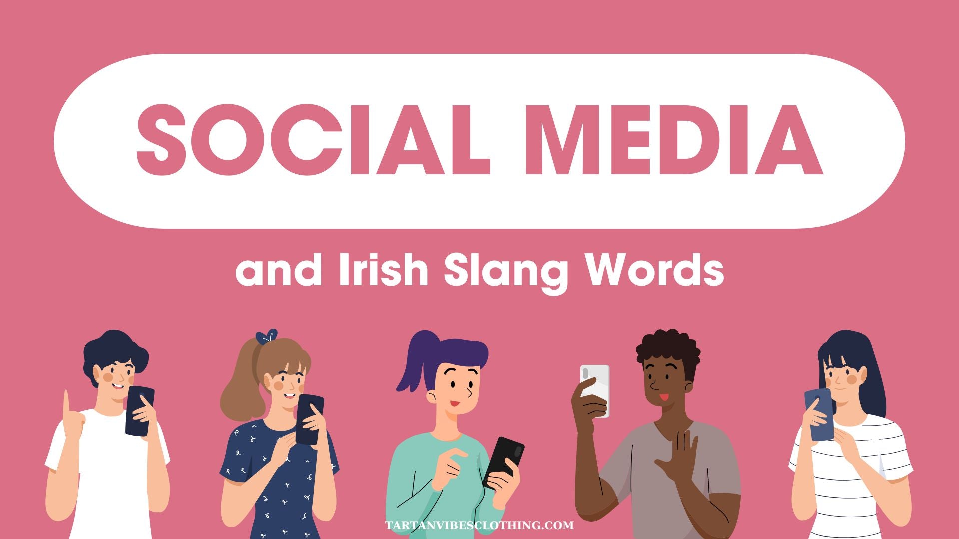 Social Media and Irish Slang Words