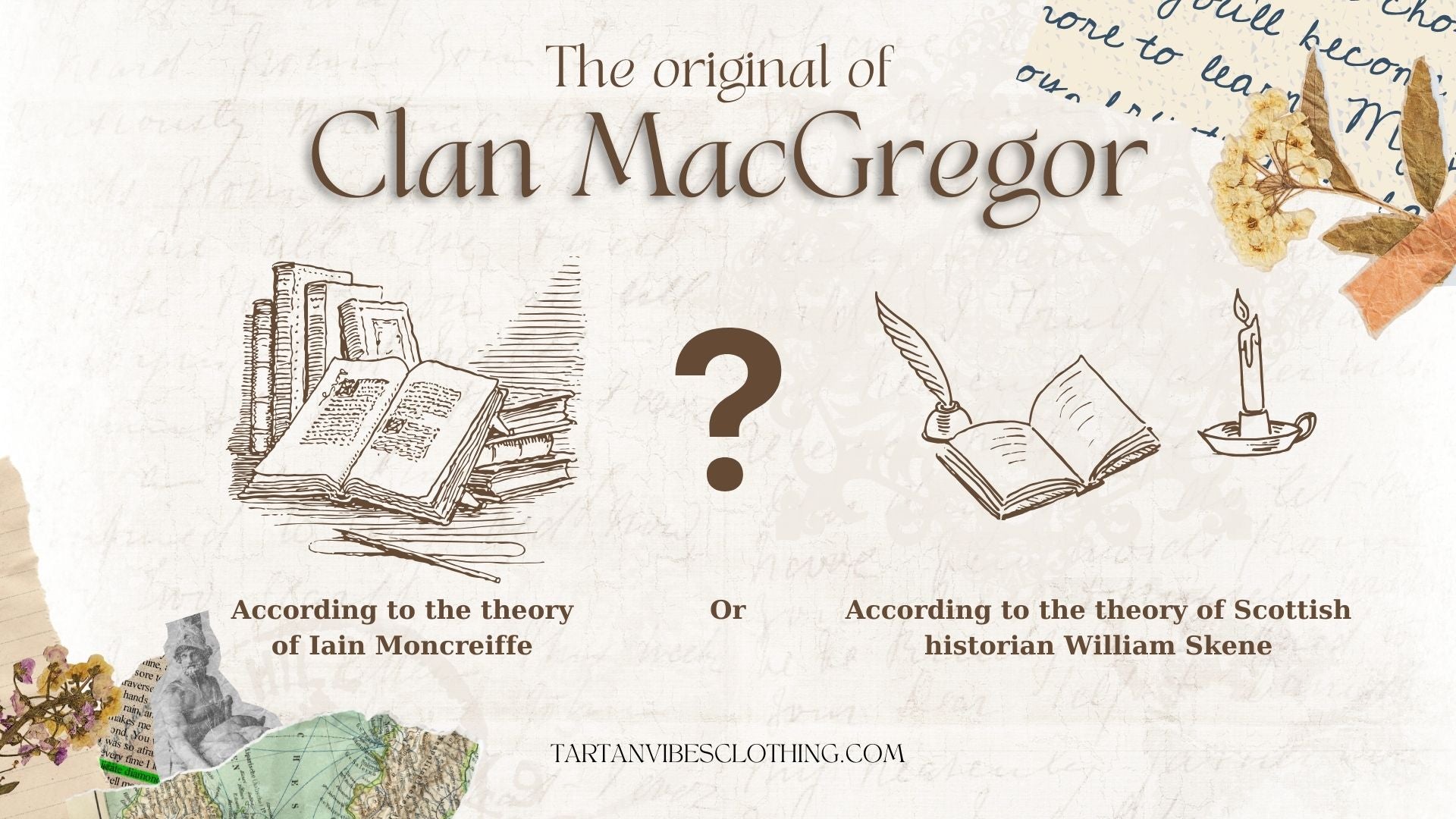 The original of Clan MacGregor
