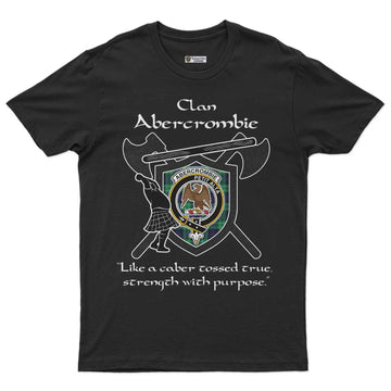 Abercrombie Clan Crest Highland Game T Shirt Strength With Purpose Style - Tartan Vibes Clothing