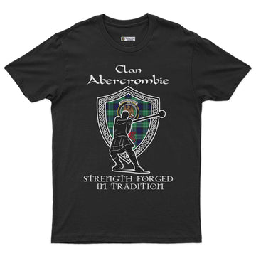 Abercrombie Clan Crest Highland Games T Shirt Strength Forged In Tradition - Tartan Vibes Clothing
