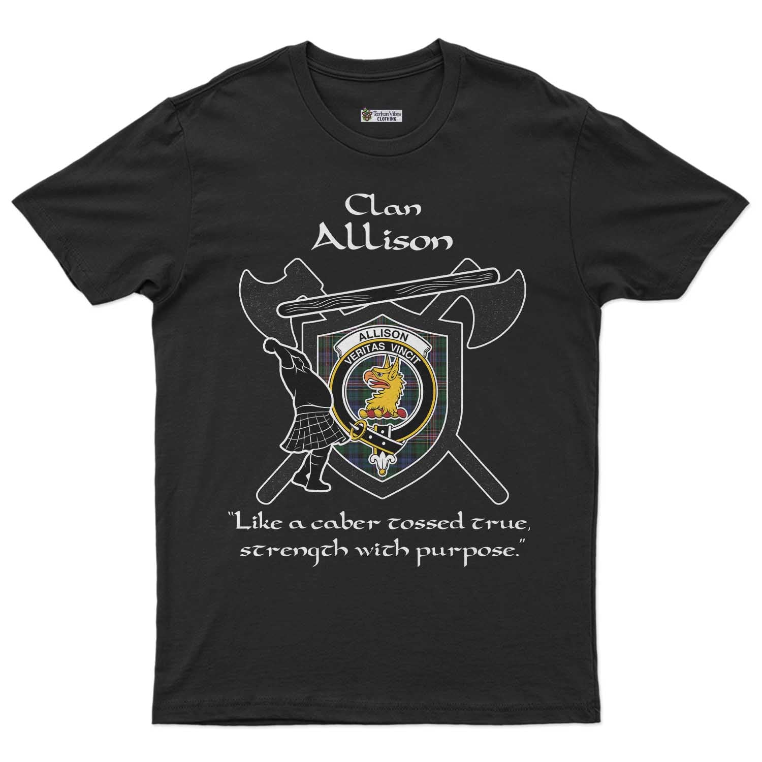 Allison Clan Crest Highland Game T Shirt Strength With Purpose Style - Tartan Vibes Clothing