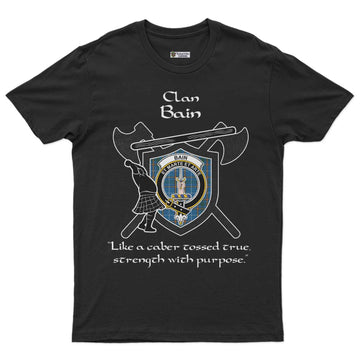 Bain Clan Crest Highland Game T Shirt Strength With Purpose Style - Tartan Vibes Clothing