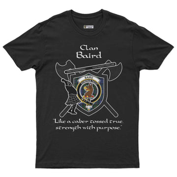 Baird Clan Crest Highland Game T Shirt Strength With Purpose Style - Tartan Vibes Clothing
