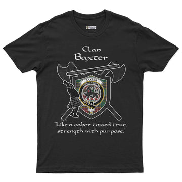 Baxter Clan Crest Highland Game T Shirt Strength With Purpose Style - Tartan Vibes Clothing