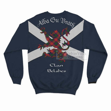 Belshes (Belsches) Tartan Lion Rampant Sweatshirt Proudly Display Your Heritage with Alba Gu Brath and Clan Name - Tartan Vibes Clothing