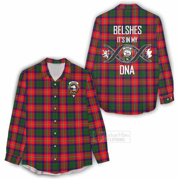 Belshes (Belsches) Tartan Women's Casual Shirt with Family Crest DNA In Me Style - Tartan Vibes Clothing