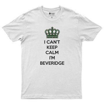 Beveridge Can't Keep Calm Men's T-Shirt White - Tartan Vibes Clothing