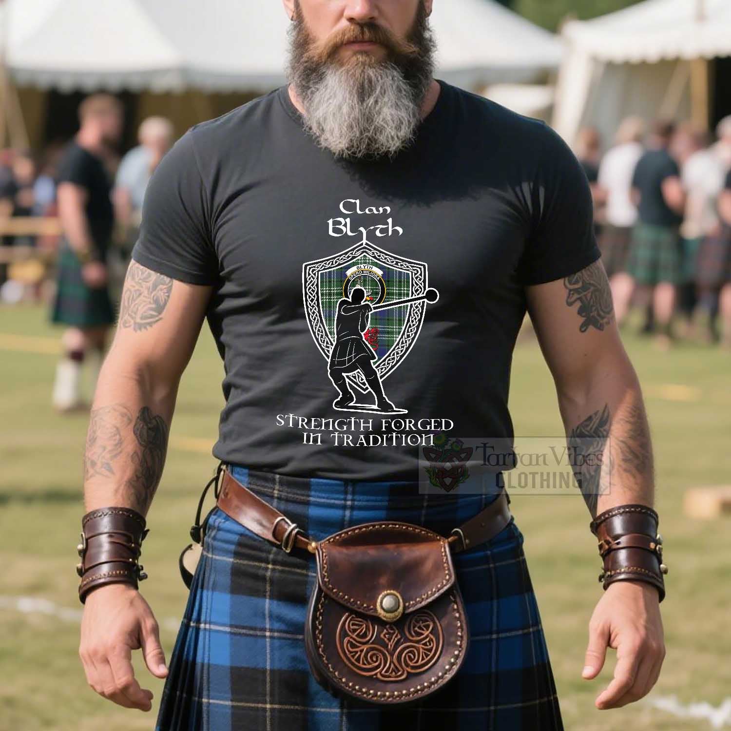 Blyth Clan Crest Highland Games T Shirt Strength Forged In Tradition - Tartan Vibes Clothing