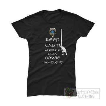 Bowie Clan Women's T-Shirt: Keep Calm and Let the Clan Handle It Caber Toss Highland Games Style Pink Azalea - 2D-tartanvibesclothing