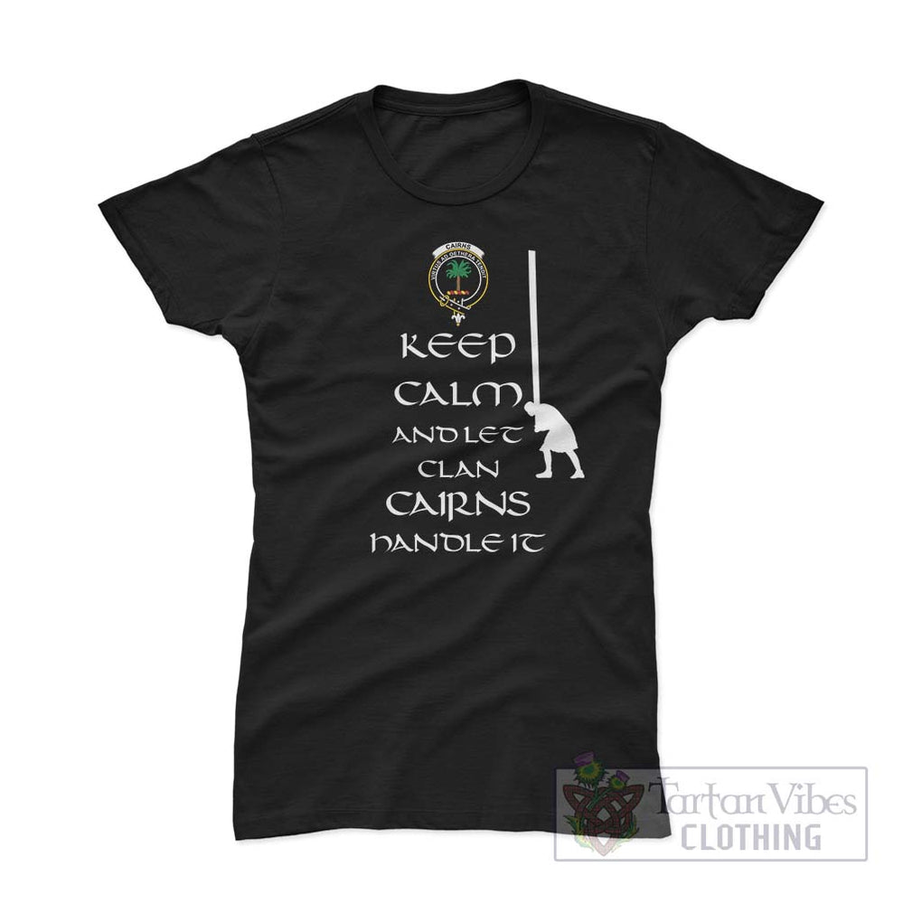 Cairns Clan Women's T-Shirt: Keep Calm and Let the Clan Handle It Caber Toss Highland Games Style Pink Azalea - 2D-tartanvibesclothing