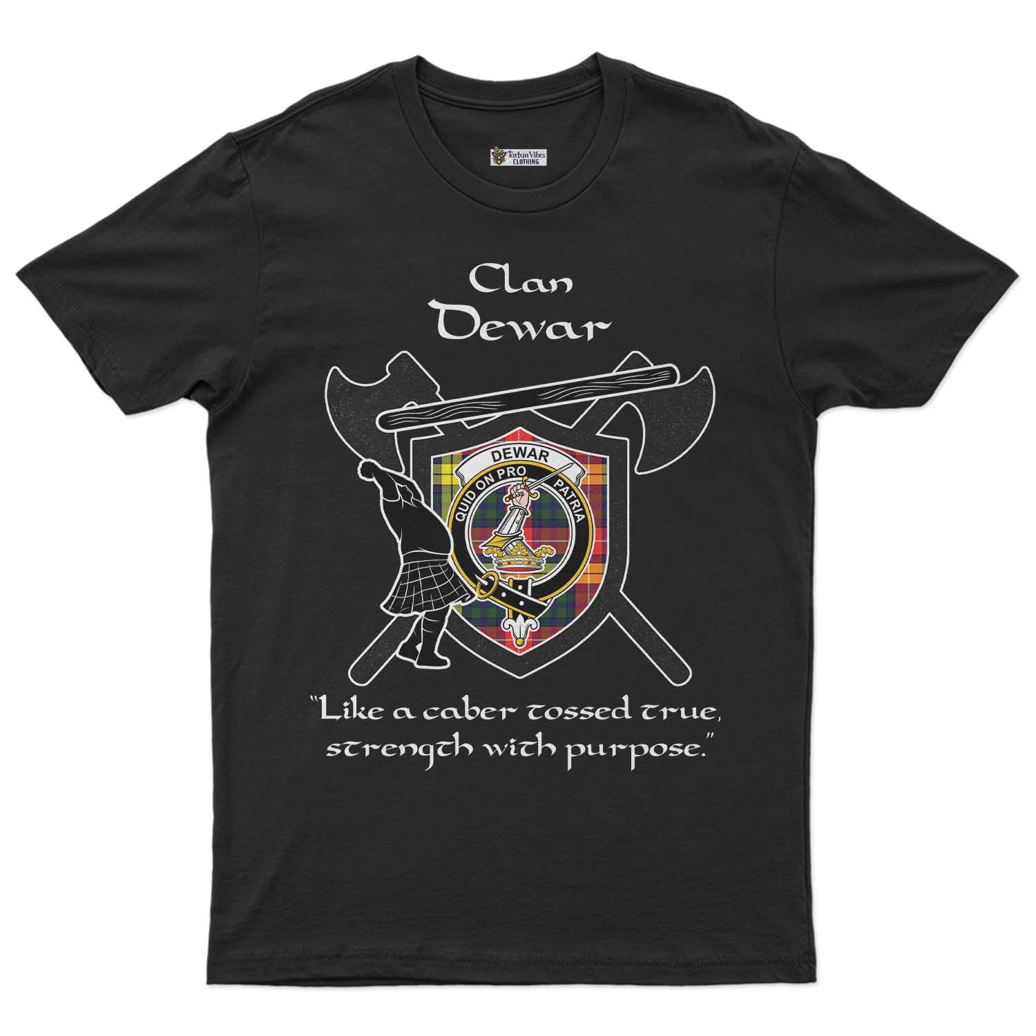 Dewar Clan Crest Highland Game T Shirt Strength With Purpose Style Unisex S Cotton Fabric - Tartan Vibes Clothing