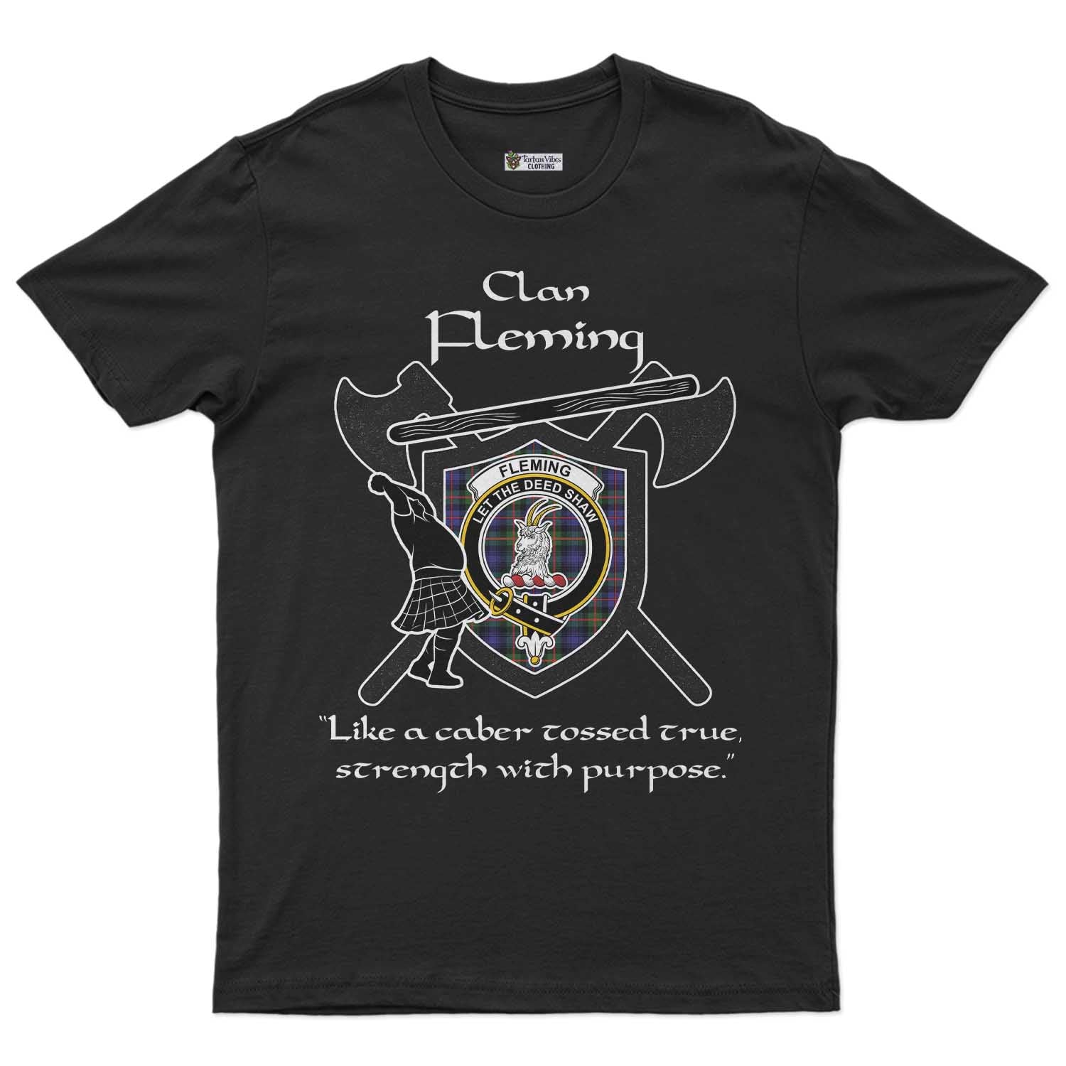 Fleming Clan Crest Highland Game T Shirt Strength With Purpose Style Unisex S Cotton Fabric - Tartan Vibes Clothing
