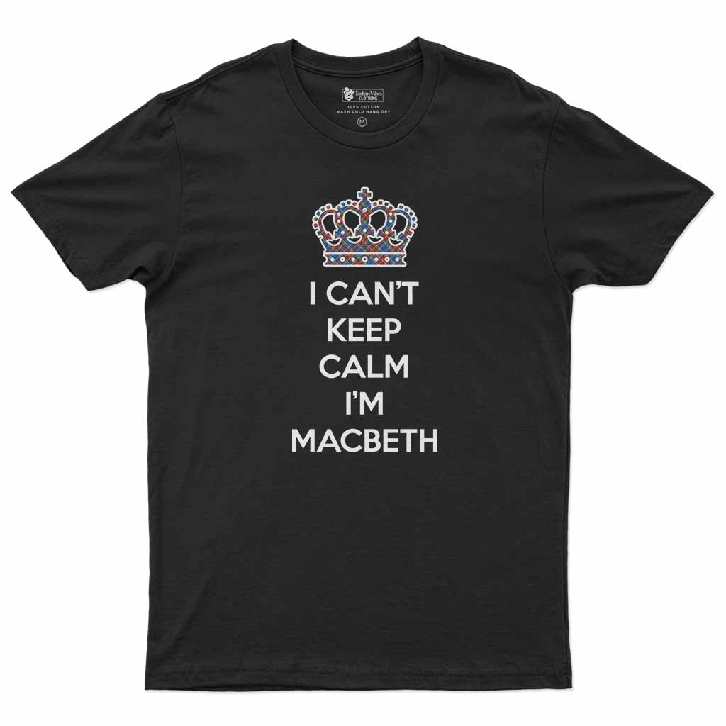 MacBeth (McBeth) Can't Keep Calm Men's T-Shirt Black - Tartan Vibes Clothing