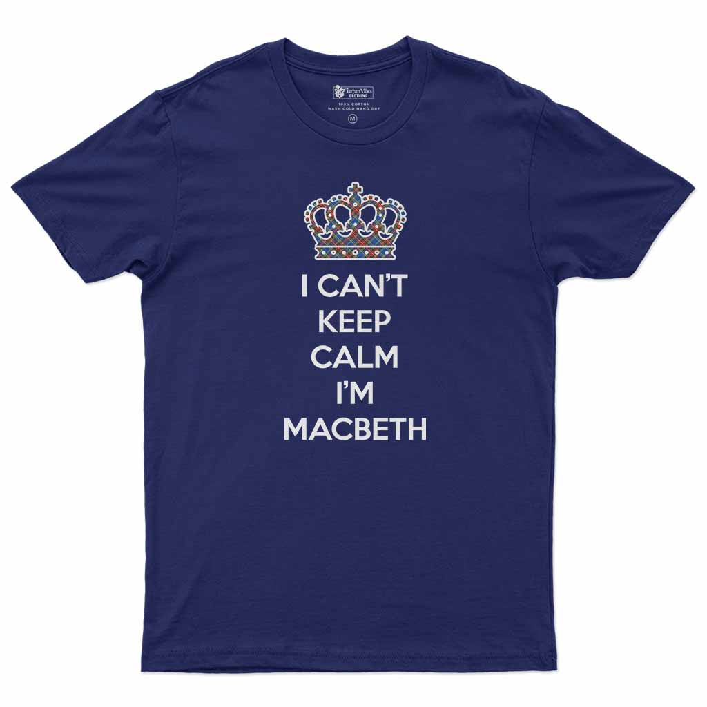 MacBeth (McBeth) Can't Keep Calm Men's T-Shirt Navy - Tartan Vibes Clothing