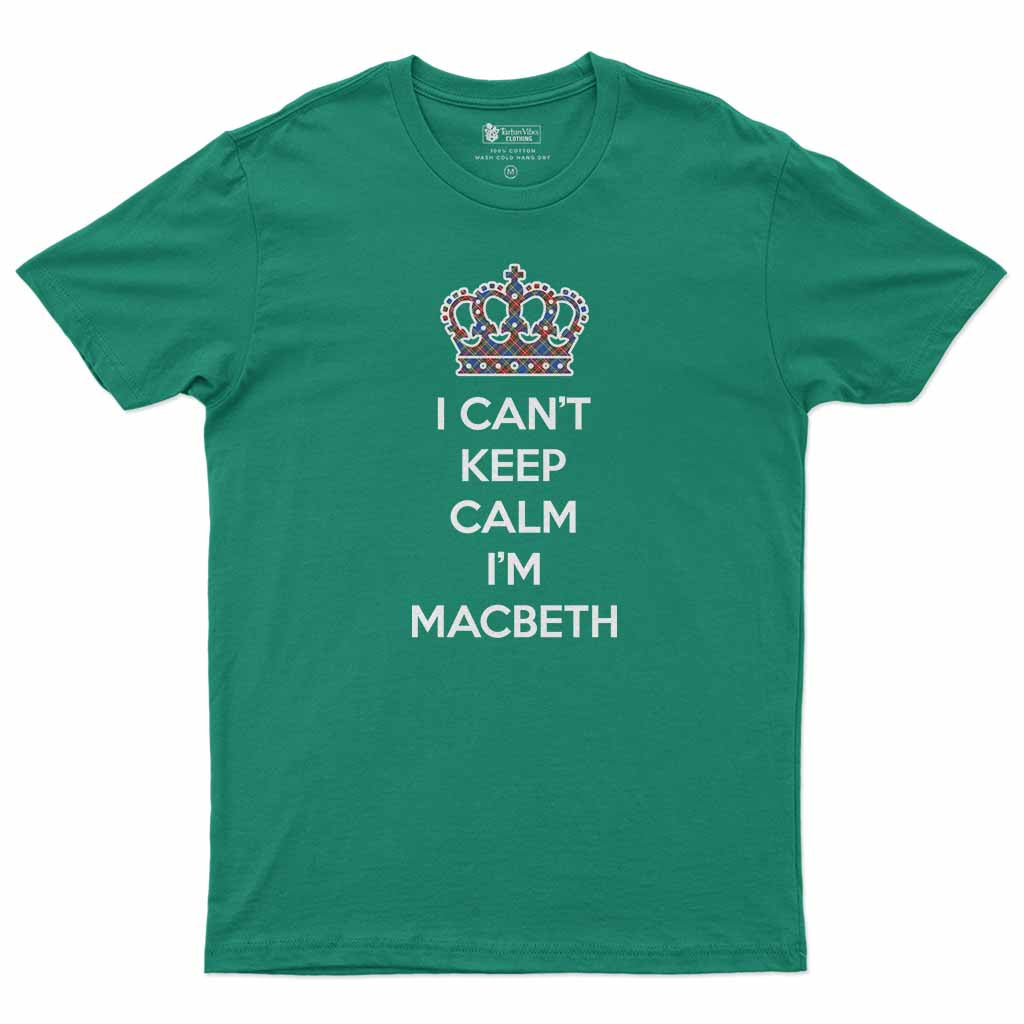 MacBeth (McBeth) Can't Keep Calm Men's T-Shirt Irish Green - Tartan Vibes Clothing