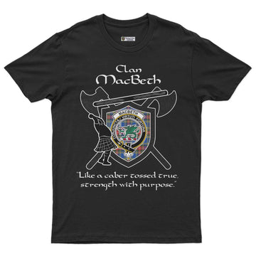MacBeth (McBeth) Clan Crest Highland Game T Shirt Strength With Purpose Style - Tartan Vibes Clothing