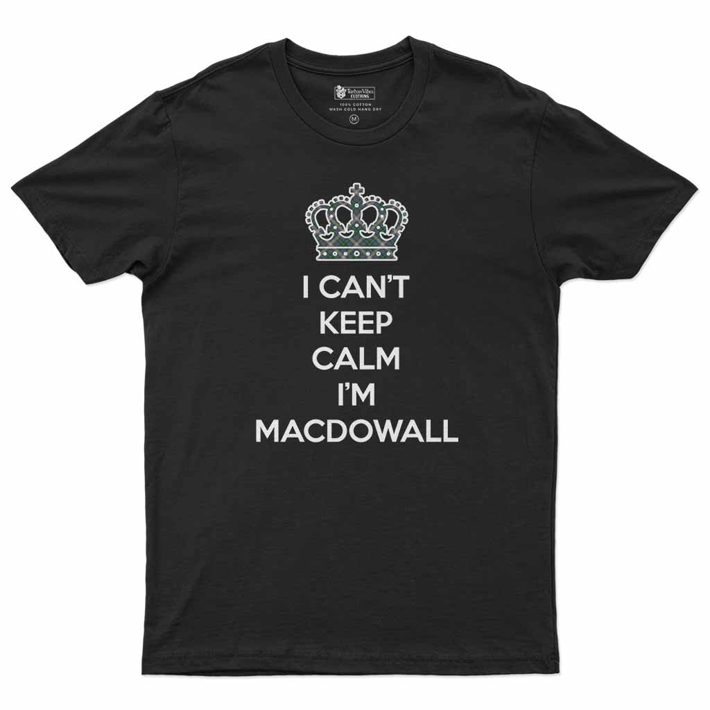 MacDowall (McDowall) Can't Keep Calm Men's T-Shirt Black - Tartan Vibes Clothing