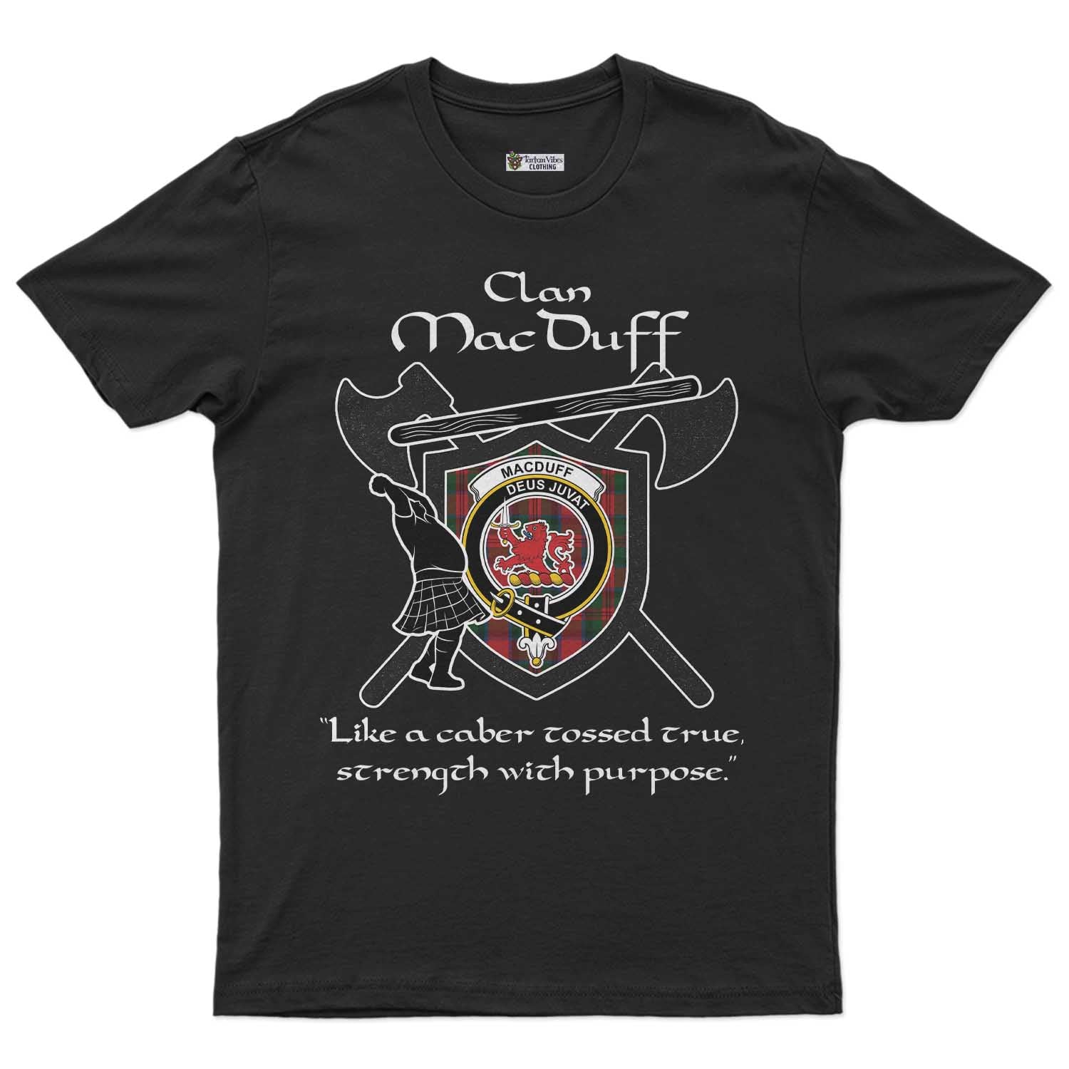 MacDuff (McDuff) Clan Crest Highland Game T Shirt Strength With Purpose Style Unisex S Cotton Fabric - Tartan Vibes Clothing