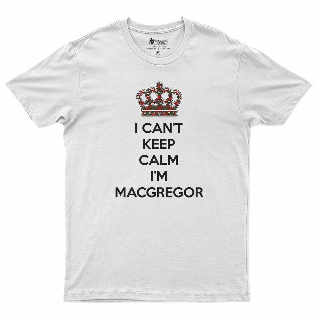 MacGregor (McGregor) Can't Keep Calm Men's T-Shirt White - Tartan Vibes Clothing