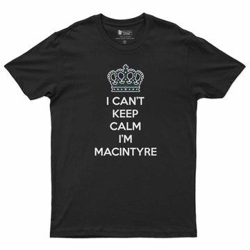 MacIntyre (McIntyre) Can't Keep Calm Men's T-Shirt Black - Tartan Vibes Clothing