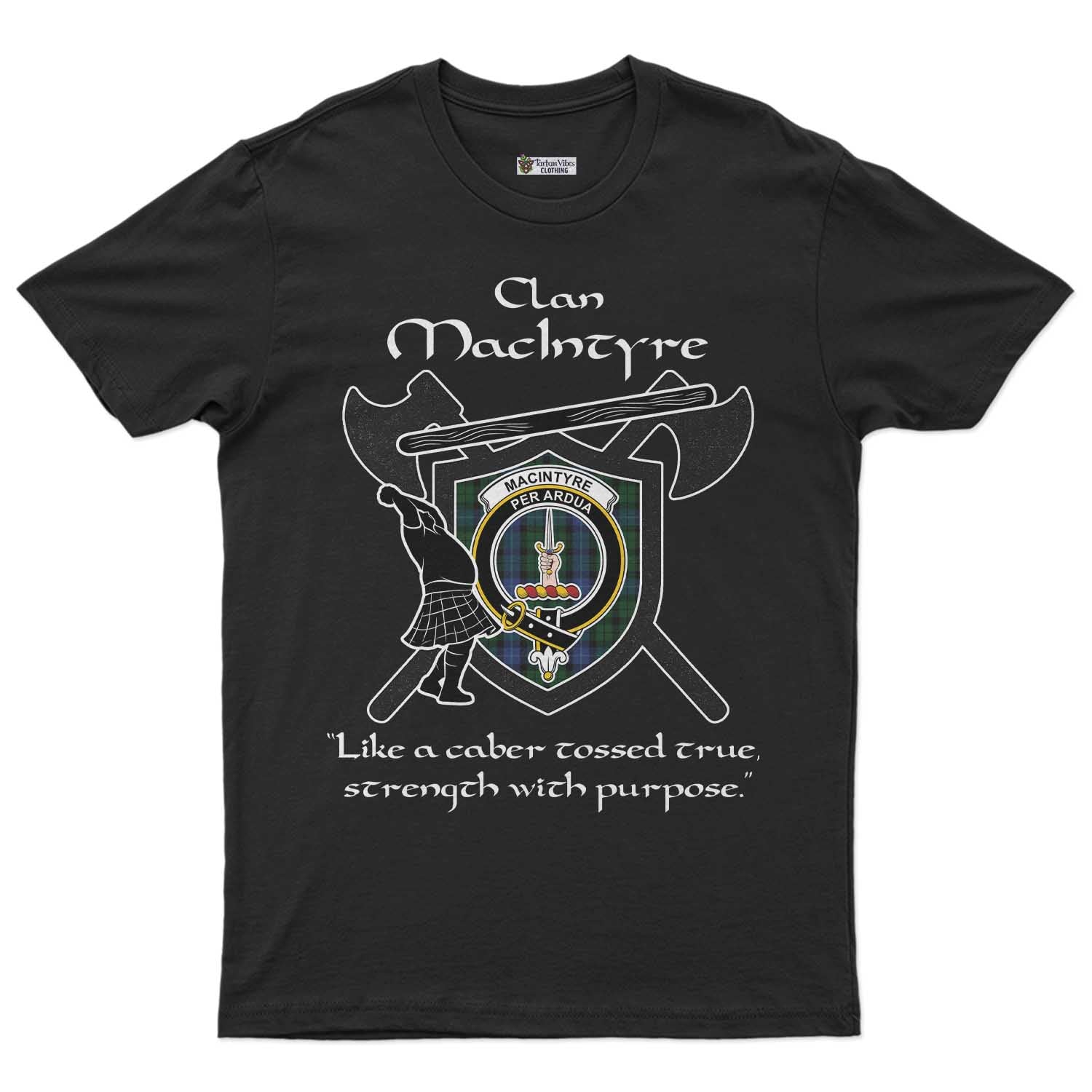 MacIntyre (McIntyre) Clan Crest Highland Game T Shirt Strength With Purpose Style Unisex S Cotton Fabric - Tartan Vibes Clothing