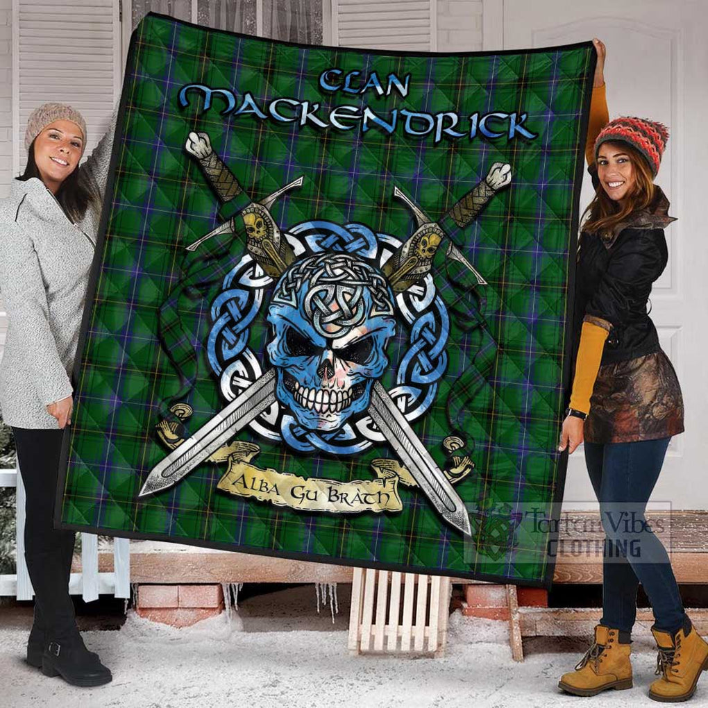 MacKendrick (McKendrick) Tartan Quilt with Celtic Skull Alba Gu Brath Style - Tartan Vibes Clothing